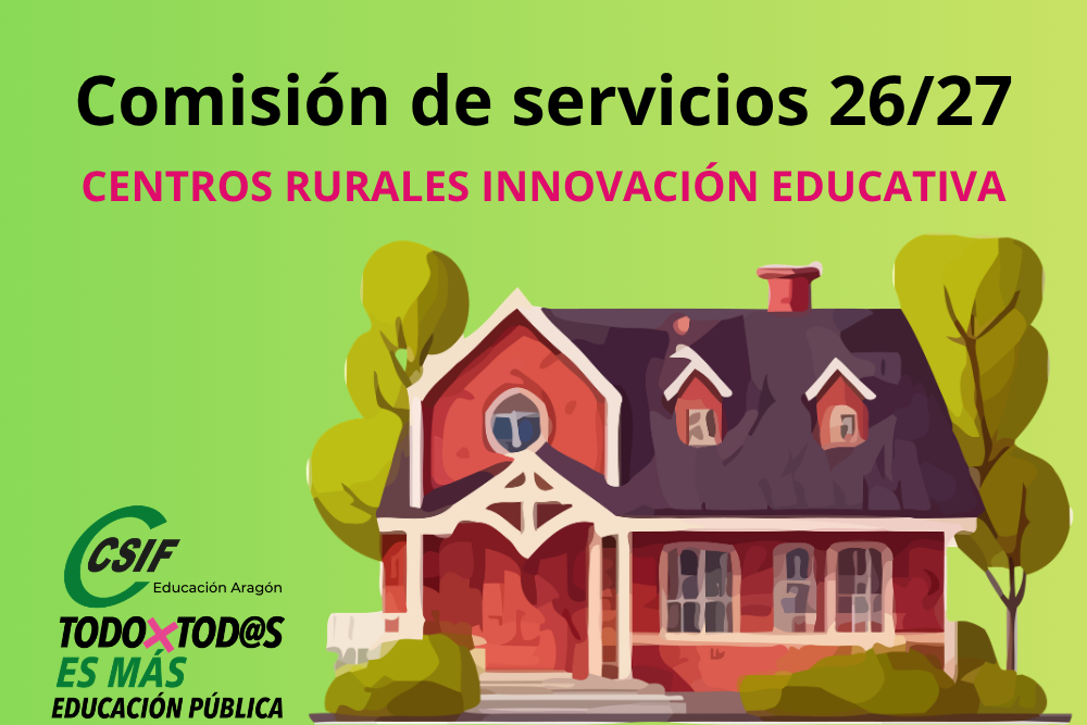 COMISIÓN DE SERVICIOS 26/27. CENTROS RURALES INNOVACIÓN EDUCATIVA